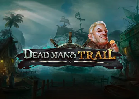 Dead Man’s Trail von Relax Gaming